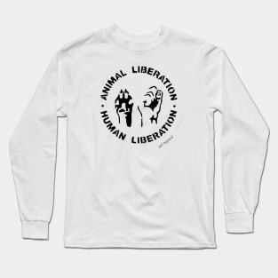 Animal Liberation Human Liberation Long Sleeve T-Shirt